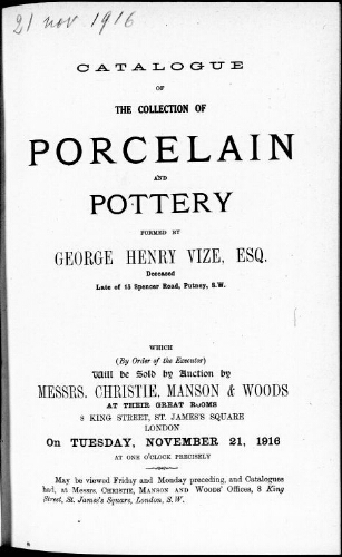 Catalogue of the collection of porcelain and pottery […] : [vente du 21 novembre 1916]