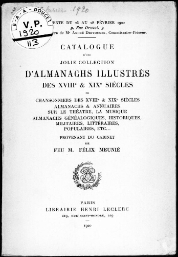 Catalogue d'une jolie collection d'almanachs illustrés des XVIIIe et XIXe siècles [...] : [vente du 25 au 28 février 1920]