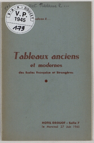 Tableaux anciens et modernes des écoles française et étrangères : [vente du 27 juin 1945]