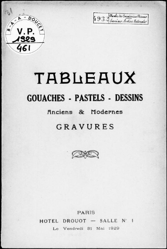 Tableaux, gouaches, pastels, dessins, anciens et modernes, gravures : [vente du 31 mai 1929]