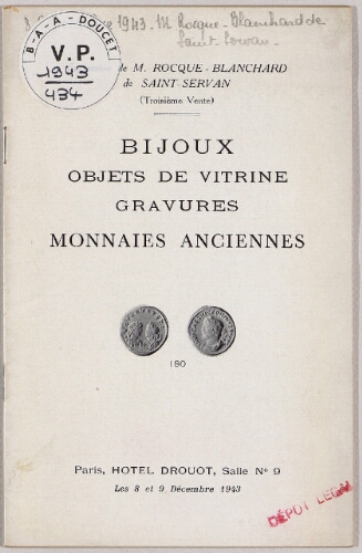 Succession de M. Rocque-Blanchard de Saint-Servan, troisième vente : Bijoux, objets de vitrine [...] : [vente du 8 décembre 1943]