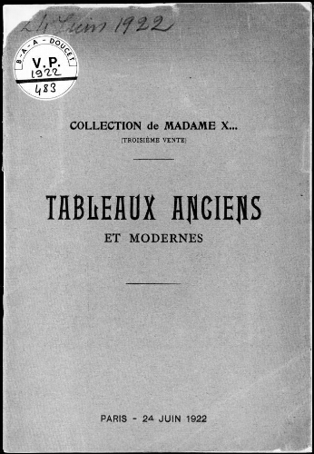 Collection de Madame X. (troisième vente). Tableaux anciens et modernes : [vente du 24 juin 1922]