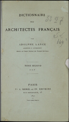 Dictionnaire des architectes français. Tome 2