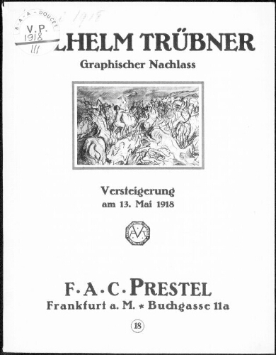 Wilhelm Trübner Graphischer Nachlass, die Handzeichnungen des Meisters, Druckgraphik […] : [vente du 13 mai 1918]