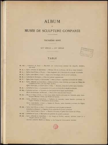 Album du Musée de sculpture comparée. Tome 3