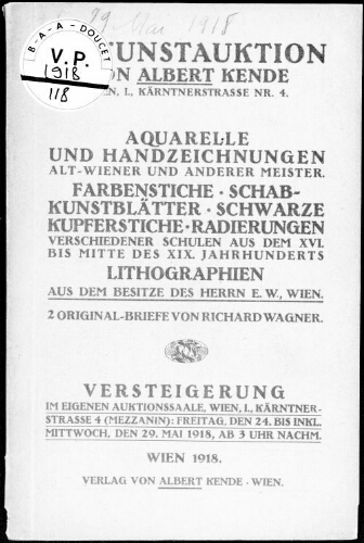 Aquarelle und Handzeichnungen alt-Wiener und anderer Meister […] : [vente du 24 au 29 mai 1918]