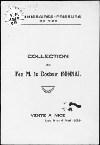 Collection de feu M. le Docteur Bonnal : [vente des 3 et 4 mai 1929]