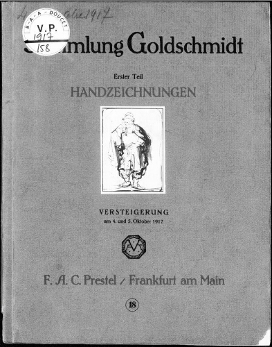 Sammlung Goldschmidt Erster Teil Handzeichnungen […] : [vente des 4 et 5 octobre 1917]