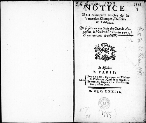 Notice des principaux articles de la vente des estampes, dessins et tableaux [...] : [vente du 26 février 1773]
