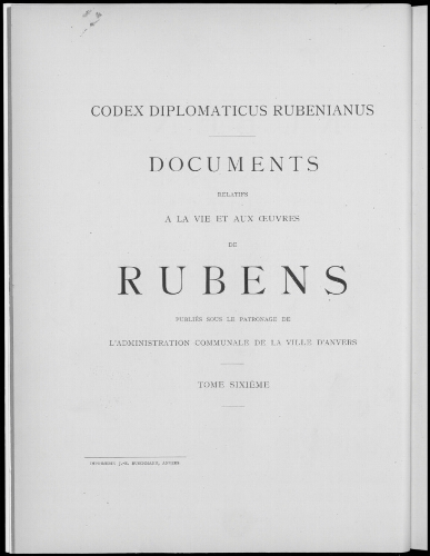 Correspondance de Rubens et documents épistolaires [...]. Tome 6 : 1 janvier 1632-25 septembre 1649