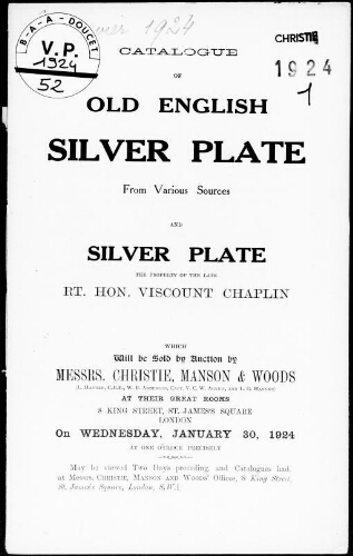 Catalogue of old English silver plate [...], the property of the late Rt. Hon. Viscount Chaplin [...] : [vente du 30 janvier 1924]