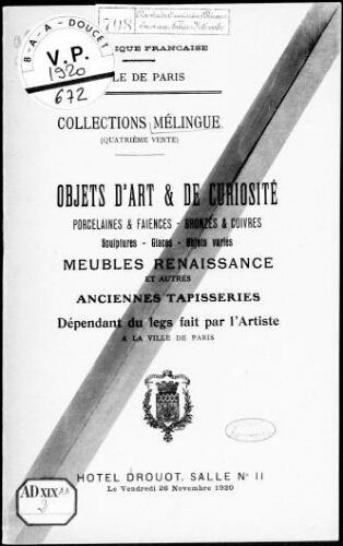Collection Mélingue (quatrième vente). Objets d'art et de curiosité [...] : [vente du 26 novembre 1920]