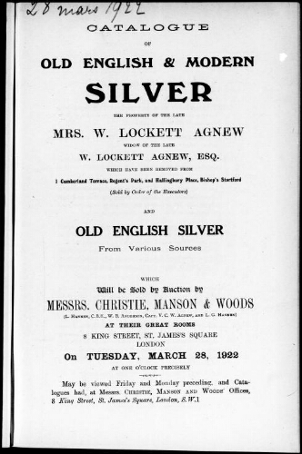 Catalogue of old English and modern silver, the property of the late Mrs. W. Lockett Agnew [...] : [vente du 28 mars 1922]