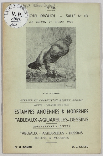 Atelier et collection Albert Ardail [...] ; Estampes anciennes et modernes [...] : [vente du 1er mars 1943]