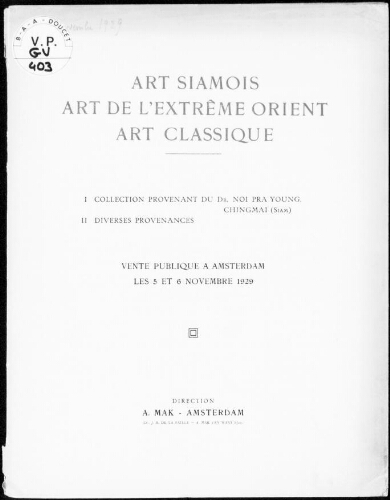 Art siamois, art d'Extrême Orient, art classique ; I. collection provenant du Dr Noi Pra Young, Chingmai (Siam) [...] : [vente des 5 et 6 novembre 1929]
