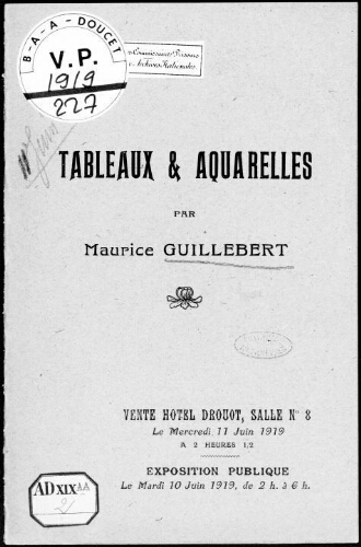 Catalogue des tableaux et aquarelles par Maurice Guillebert [...] : [vente du 11 juin 1919]