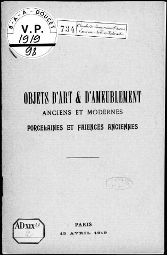 Catalogue des objets d'art et d'ameublement anciens et modernes [...] : [vente du 15 avril 1919]