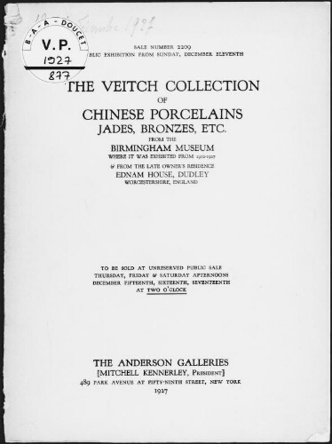 Veitch collection of Chinese porcelains, jades, bronzes, etc., from the Birmingham Museum [...] : [vente du 15 au 17 décembre 1927]