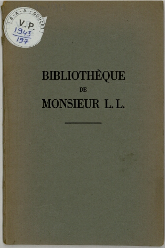 Bibliothèque de Monsieur L. L. : [vente des 15 et 16 avril 1943]