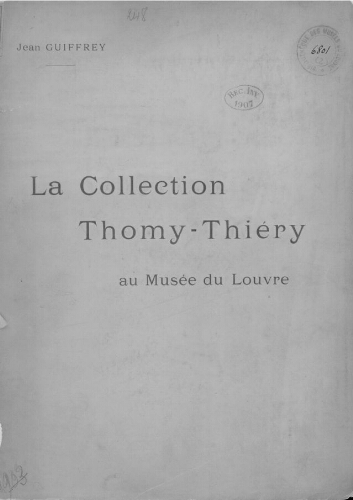 La Collection Thomy-Thiéry au Musée du Louvre