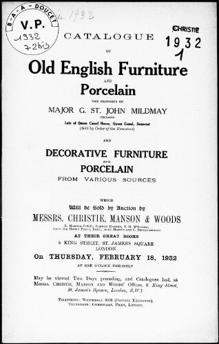 Catalogue of old English furniture and porcelain, the property of Major G. St. John Mildmay [...] : [vente du 18 février 1932]