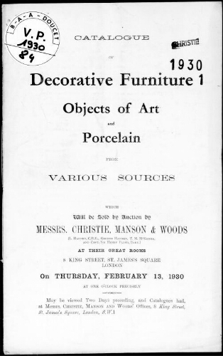 Catalogue of decorative furniture, objects of art and porcelain from various sources [...] : [vente du 13 février 1930]
