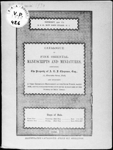 Catalogue of fine oriental manuscripts and miniatures, comprising the property of A. R. F. Chapman [...] : [vente des 22 et 23 mai 1930]
