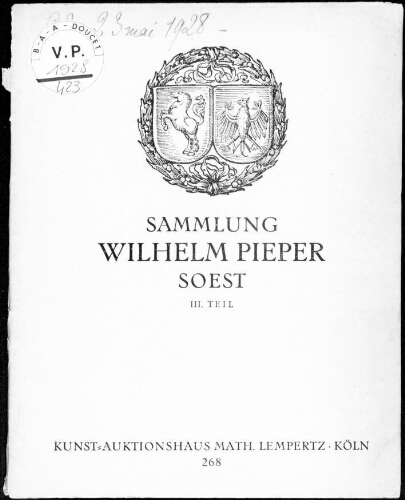 Sammlung Wilhelm Pieper, Soest, III. Teil : [vente du 22 mai 1928]