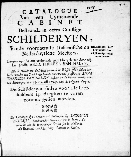 Catalogue van een Uytnemende Cabinet Bestaende in extra Constige Schilderyen : [vente du 19 août 1749]