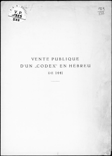 Vente publique d'un "codex" en hébreu de 1441 : [vente du 14 juin 1929]