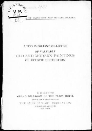 A Very Important Collection of Valuable Old and Modern Paintings of Artistic Distinction : [vente du 20 et 21 janvier 1921]