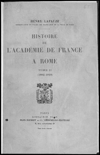Histoire de l'Académie de France à Rome. Tome 2 (1802-1910)