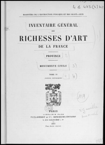 Inventaire général des richesses d'art de la France. Province, monuments civils. Tome 4