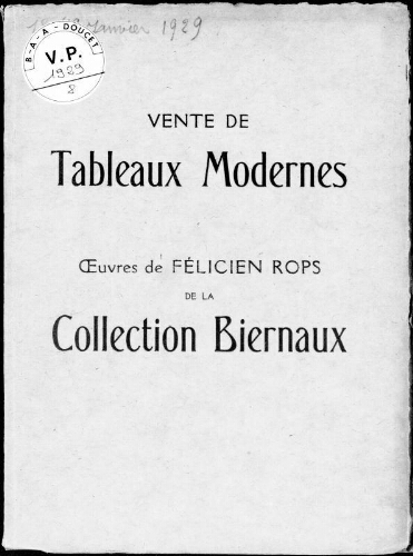 Vente de tableaux modernes, œuvres de Félicien Rops de la collection Biernaux : [vente des 18 et 19 janvier 1929]