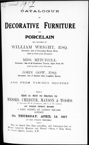 Catalogue of decorative furniture and porcelain […] : [vente du 12 avril 1917]