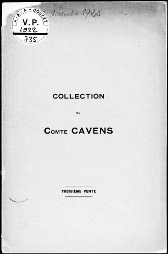 Collection du comte Cavens (troisième vente) : [vente des 21 et 22 décembre 1922]