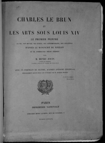 Charles Le Brun et les arts sous Louis XIV