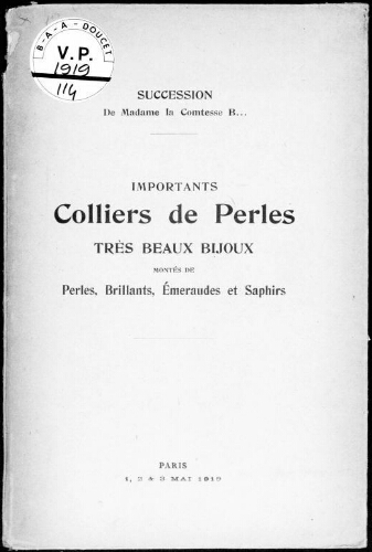 Catalogue des importants colliers de perles et des très beaux bijoux [...] : [vente du 1er au 3 mai 1919]
