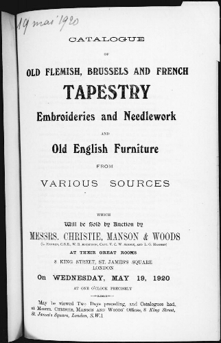 Catalogue of old Flemish, Brussels and French tapestry, embroideries and needlework and old English furniture […] : [vente du 19 mai 1920]