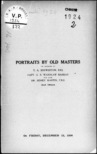 Portraits by old masters, the properties of T. A. Brewerton, Esq. [...] : [vente du 12 décembre 1924]