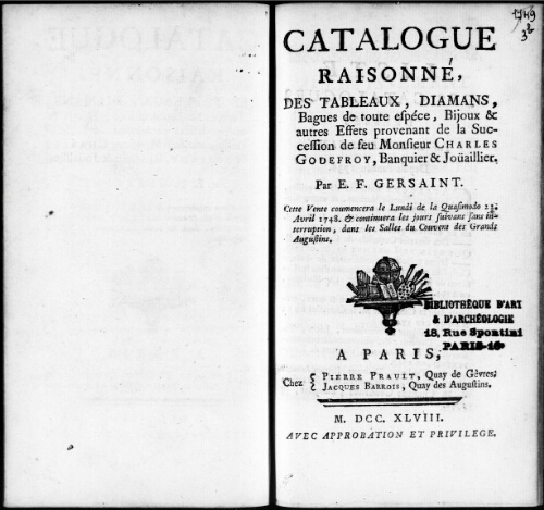 Catalogue raisonné des tableaux, diamants, bagues [...] de feu Monsieur Charles Godefroy  : [vente du 22 avril 1748]