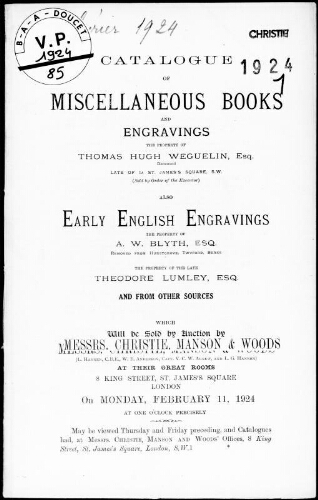 Catalogue of miscellaneous books and engravings, the property of Thomas Hugh Weguelin, Esq. [...] : [vente du 11 février 1924]