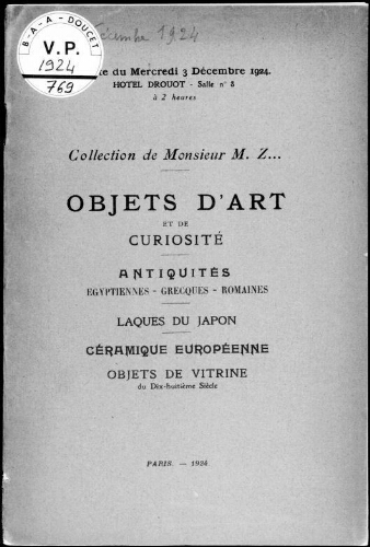 Collection de Monsieur M. Z. Objets d'art et de curiosité, antiquités égyptiennes [...] : [vente du 3 décembre 1924]
