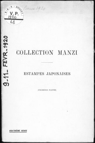 Collection Manzi, estampes japonaises (Première partie), quatrième vente : [vente du 9 au 11 février 1920]