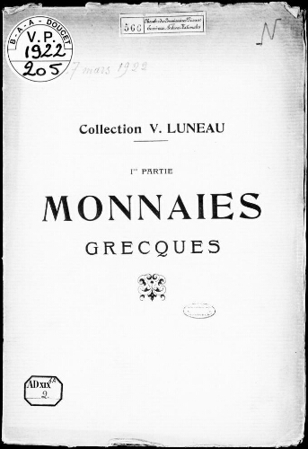 Collection V. Luneau (première partie). Monnaies grecques : [vente du 27 au 29 mars 1922]