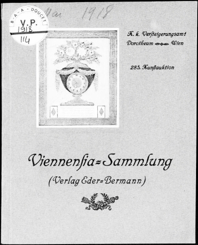 Viennensia-Sammlung (Verlag Eder-Bermann), alt-Wiener Gratulationskarten […] : [vente du 15 mai 1918]