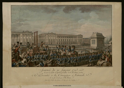 Journée du 21 janvier 1793, la mort de Louis Capet sur la Place de la Révolution [en couleurs]