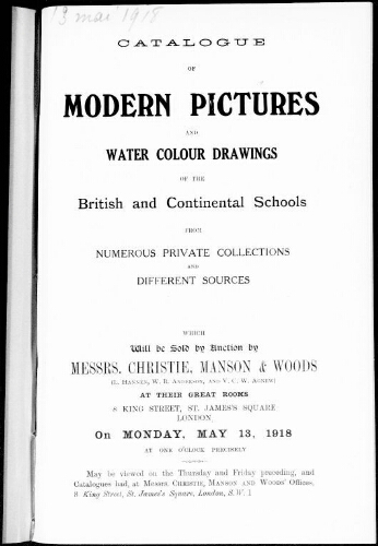 Catalogue of modern pictures and water colour drawings of the British and continental schools […] : [vente du 13 mai 1918]