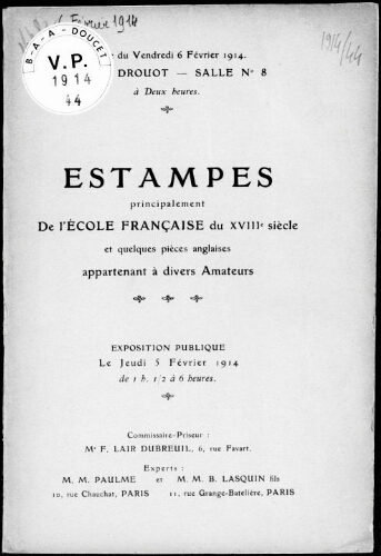 Catalogue des estampes principalement de l’école française du XVIIIe siècle et quelques pièces anglaises [...] : [vente du 6 février 1914]