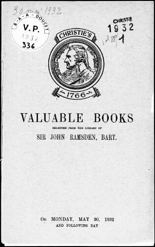 Valuable books selected from the library of Sir John Ramsden, Baronet : [vente des 30 et 31 mai 1932]